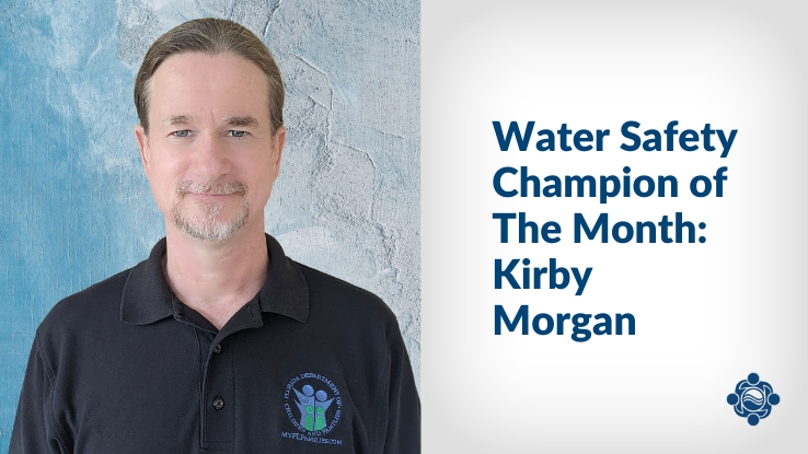 water-safety-champion-of-the-month-kirby-morgan
